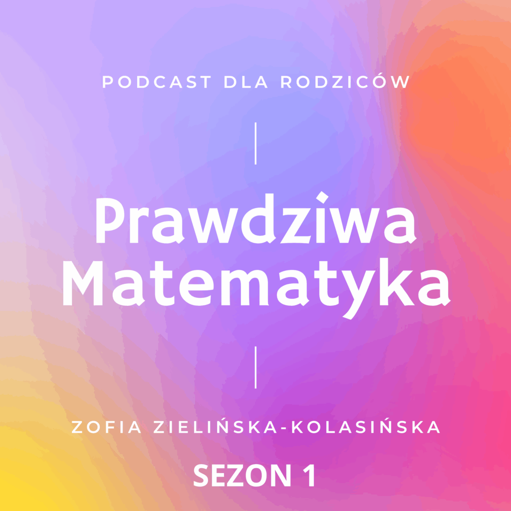 podcast o matematyce | Prawdziwa Matematyka | sezon 1