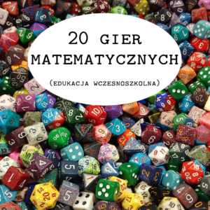 E-book: 20 gier matematycznych (edukacja wczesnoszkolna)