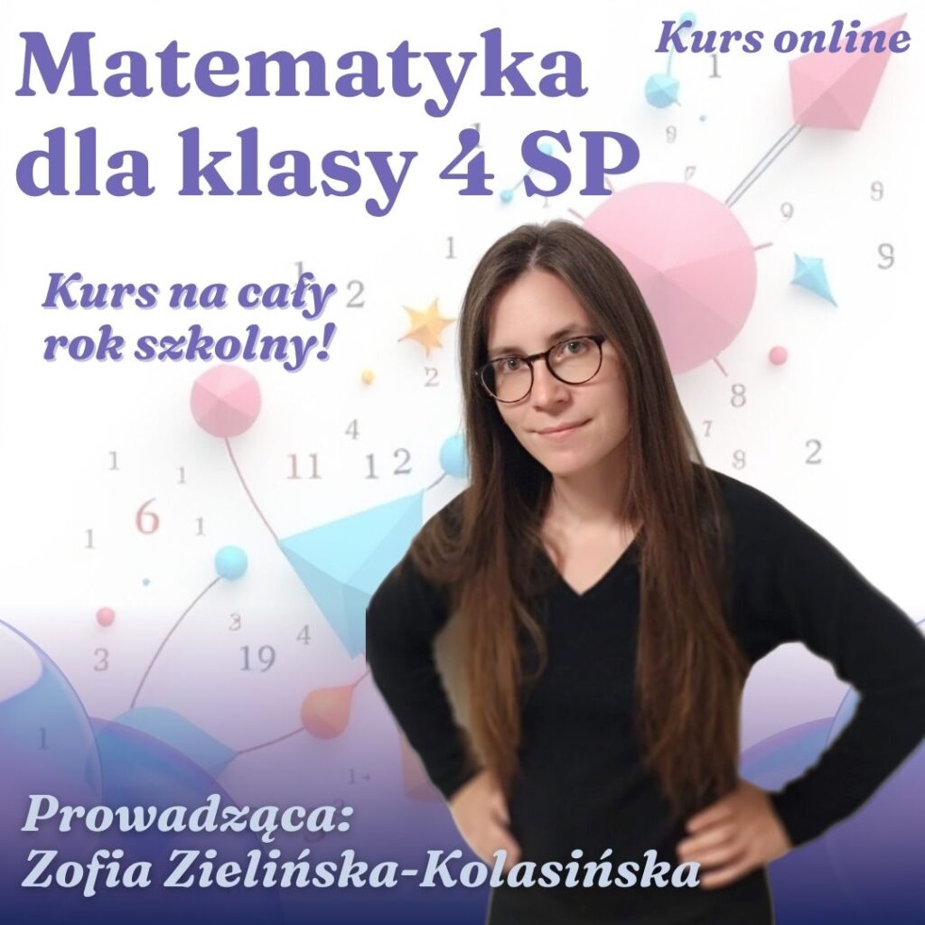 Kurs matematyki dla klasy 4 sp
