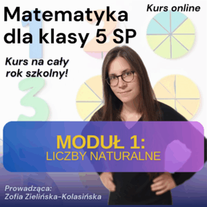 PM5 SP – moduł 1: liczby naturalne